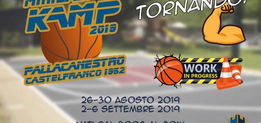 Anche nel 2019 dopo l’estate torna il Kamp Minibasket della PC1952!