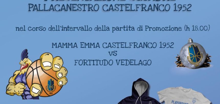 Domenica 15 dicembre la Festa di Natale al Palavenale per la Pallacanestro Castelfranco 1952