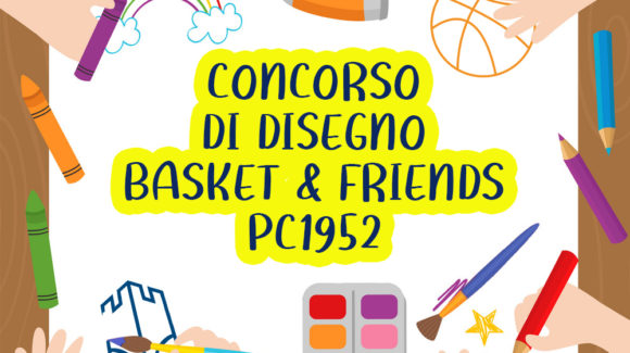 Arriva un concorso di disegno per gli iscritti al Minibasket PC1952!