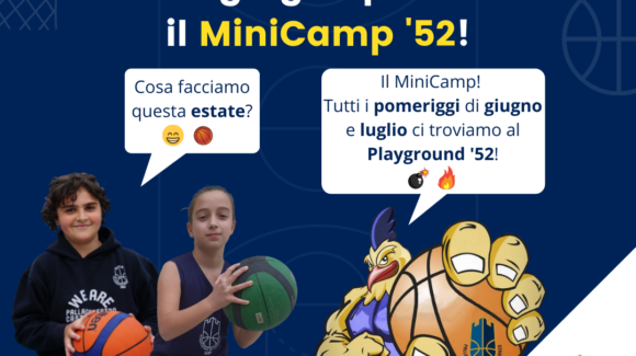 Al via il MiniCamp ’52
